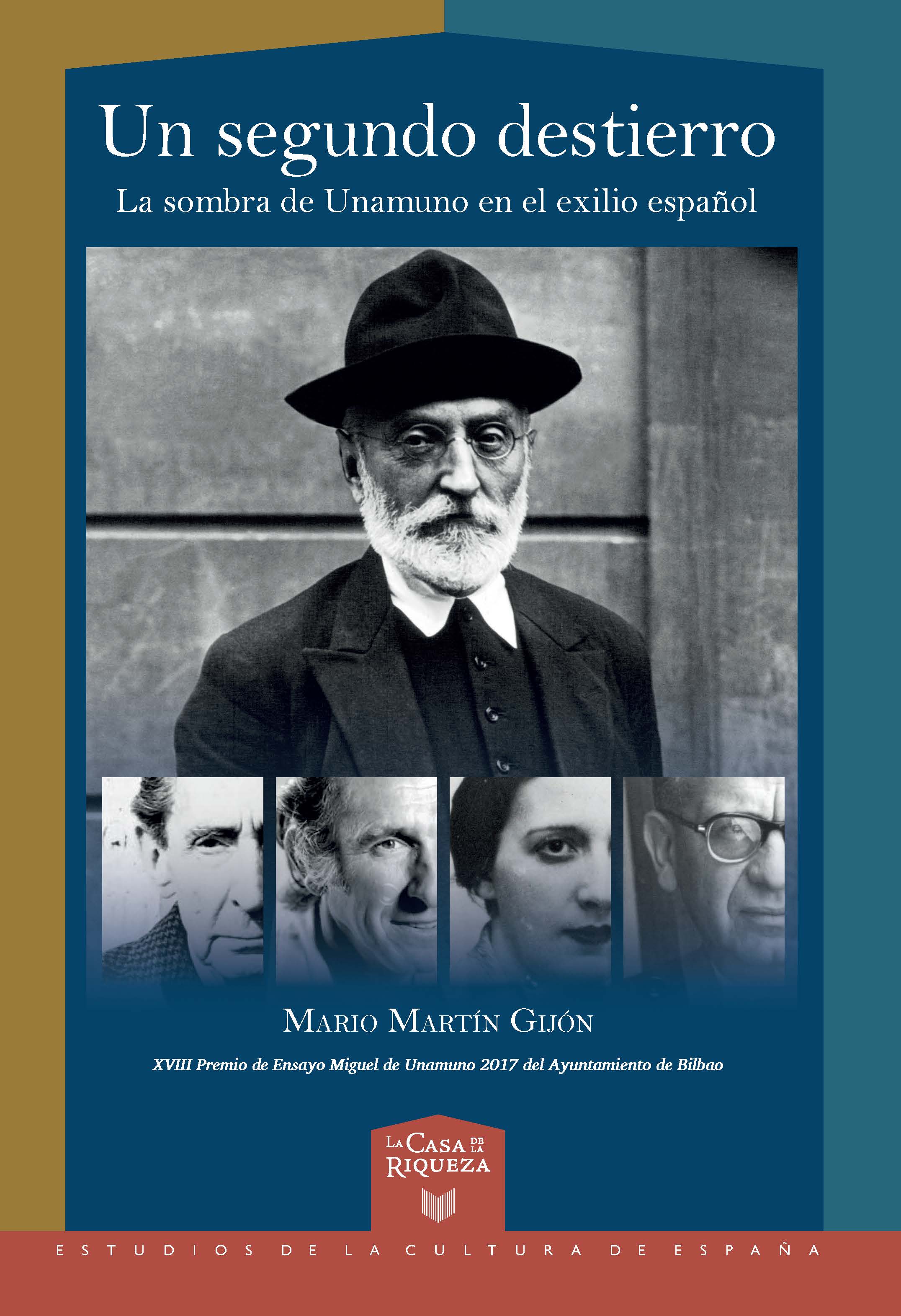 BÜCHPRÄSENTATION: UN SEGUNDO DESTIERRO. LA SOMBRA DE UNAMUNO EN EL EXILIO ESPAÑOL