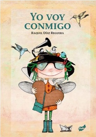 Yo voy conmigo, de Raquel Díaz Reguera