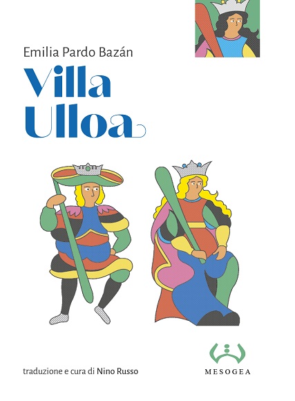 Villa Ulloa de Emilia Pardo Bazán, en la nueva traducción al italiano