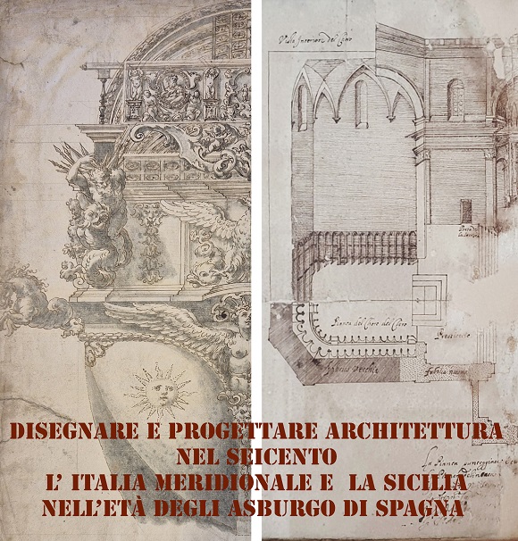 Dibujo y diseño de arquitectura en Sicilia en el siglo XVII de los Habsburgo de España
