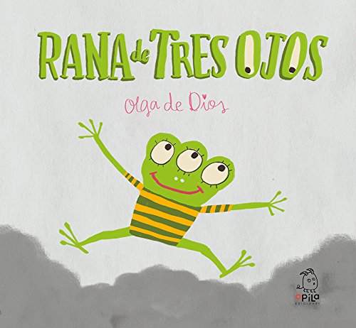 Pequeños lectores. Rana de Tres Ojos 