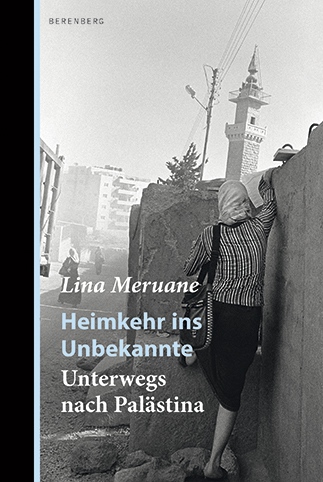 Lina Meruane: Volverse Palestina