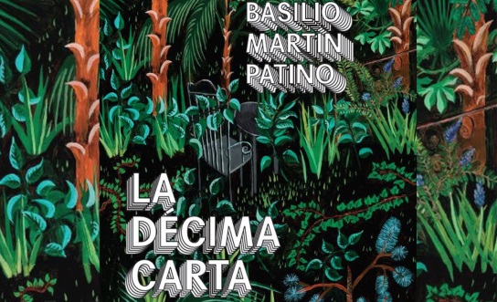 Basilio Martín Patino. La décima carta