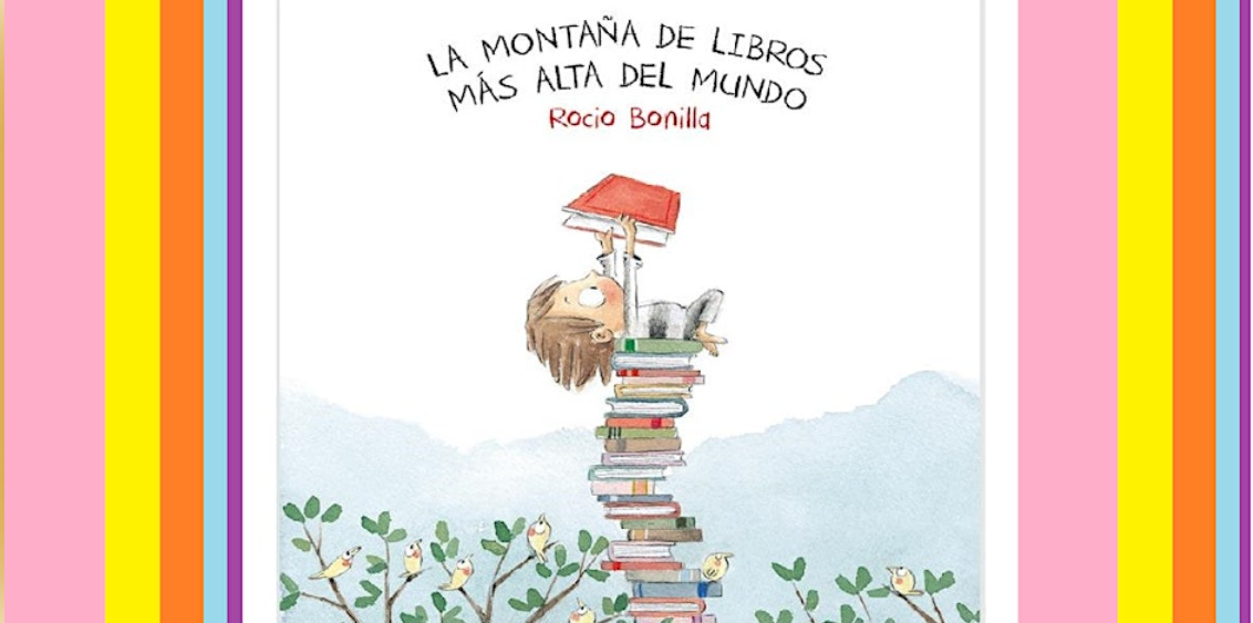 La montaña de libros más alta del mundo, di Rocio Bonilla