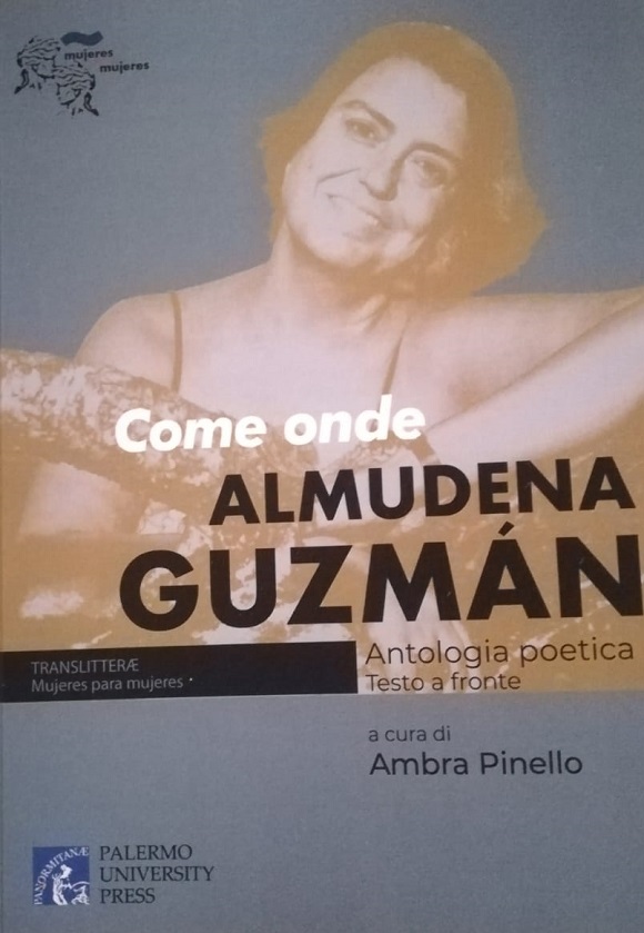 Come onde. Almudena Guzmán. Antología poética