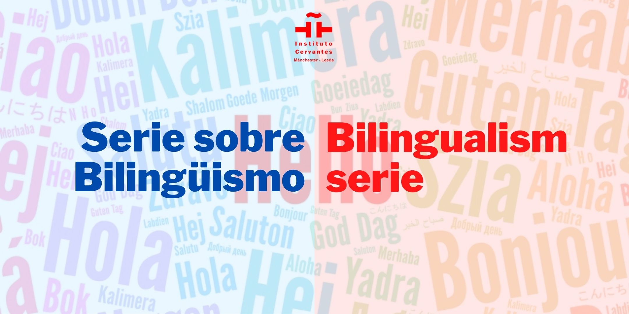 Bilingualism series. Fourth edition