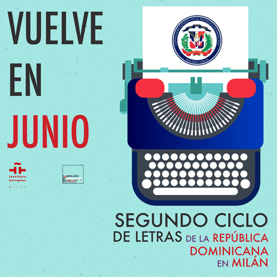 II Giornata delle lettere della Reppublica Dominicana a Milano: Omaggio agli scrittori Juan Bosch y Manuel del Cabral 