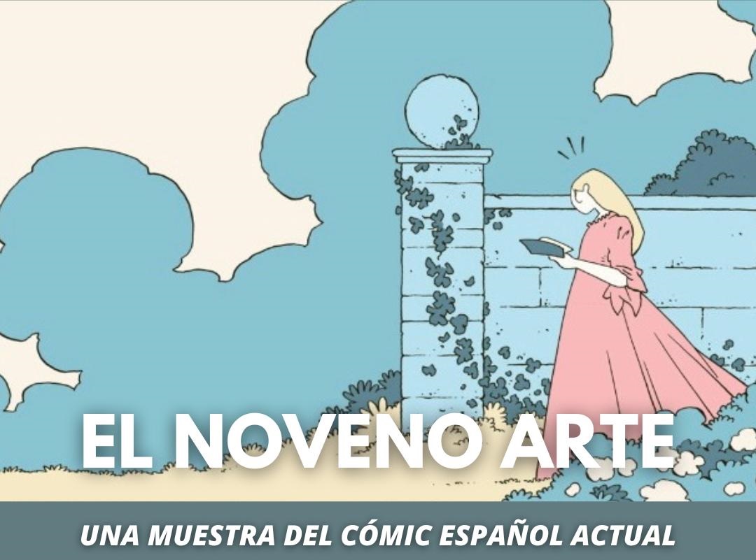 El noveno arte. Una muestra del cómic español actual