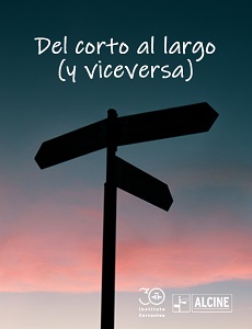 Del corto al largo (y viceversa)