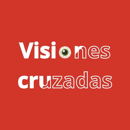 Visiones cruzadas