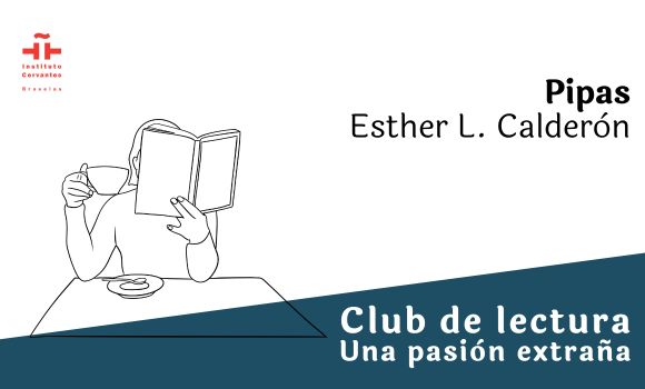 «Pipas», de Esther L. Calderón