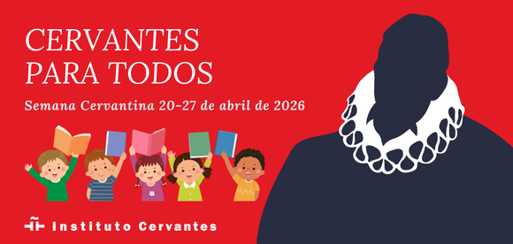 Cervantes para todos