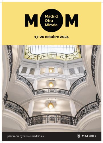 Madrid otra mirada. (MOM 2024) Programa de visitas al patrimonio de Madrid