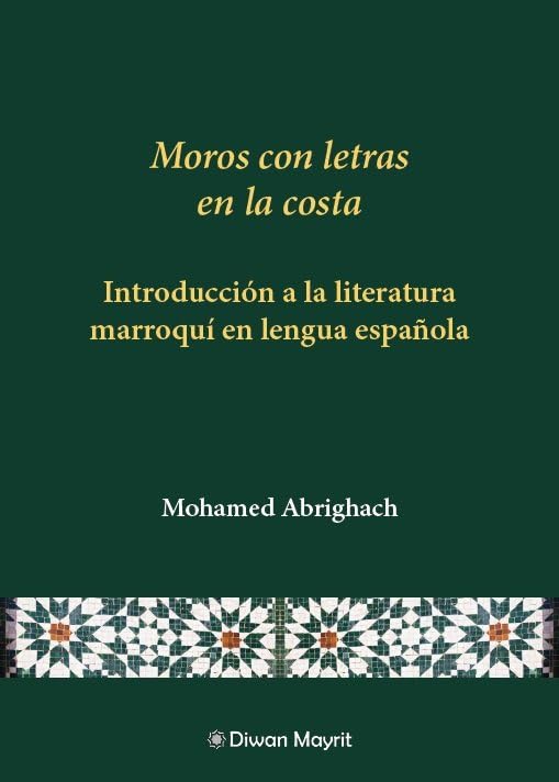 Moros con letras en la costa, de Mohamed Abrighach