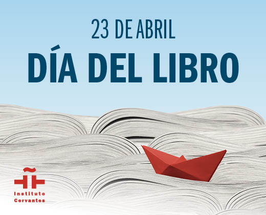Día Internacional del libro y Día de español 2024