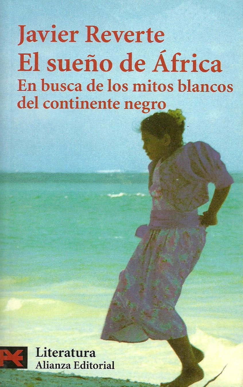 Javier Reverte: El sueño de África
