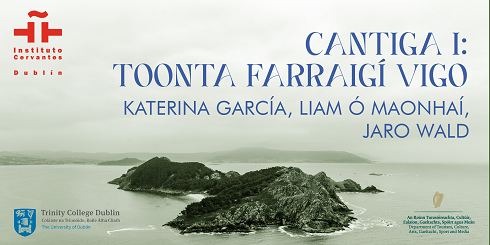 Cantiga I/Tonnta Farraigí Vigo