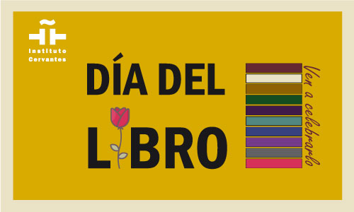 Celebración del Día Mundial del Libro y del Derecho de Autor con la lectura continuada del Quijote