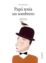 Papa tenía un sombrero