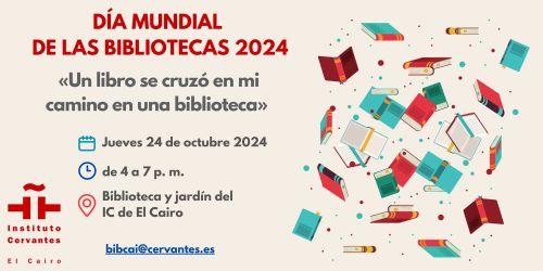 Día de las Bibliotecas 2024. Un libro se cruzó en mi camino en una biblioteca