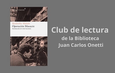 Operación masacre, de Rodolfo Walsh
