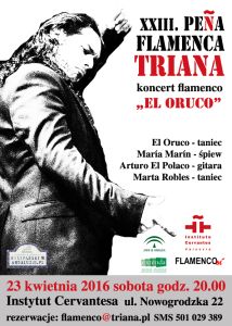 XXIII Peña Flamenca Triana: El Oruco