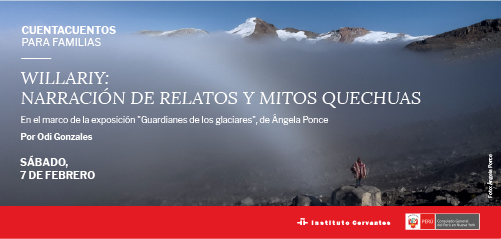 Family Storytelling: Willariy. Narration of Quechua Stories and Myths