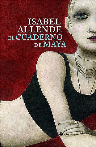 Isabel Allende. El cuaderno de Maya