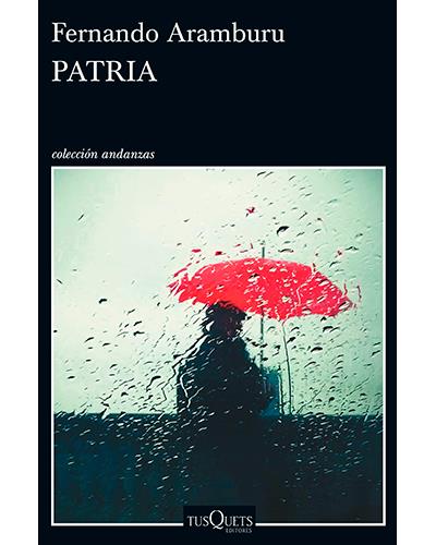 "Patria" di Fernando Aramburu y "El comensal" di Gabriela Ybarra