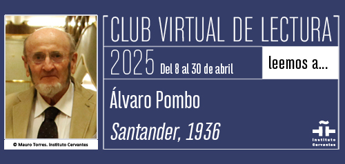 Leemos a... Álvaro Pombo