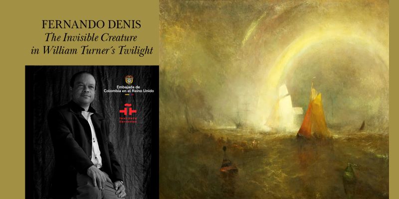 En conversación con Fernando Denis “La criatura invisible en los crepúsculos de William Turner”