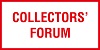 Collector's forum