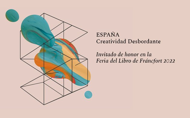 Feria del Libro de Fráncfort 2022. España, Invitada de Honor