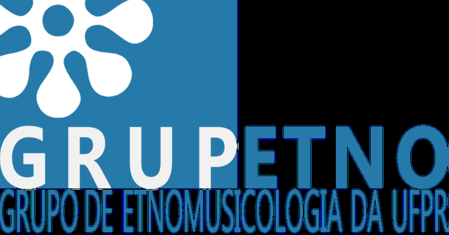 Grupo de Etnomusicologia da Universidade Federal do Paraná (GRUPETNO - UFPR)