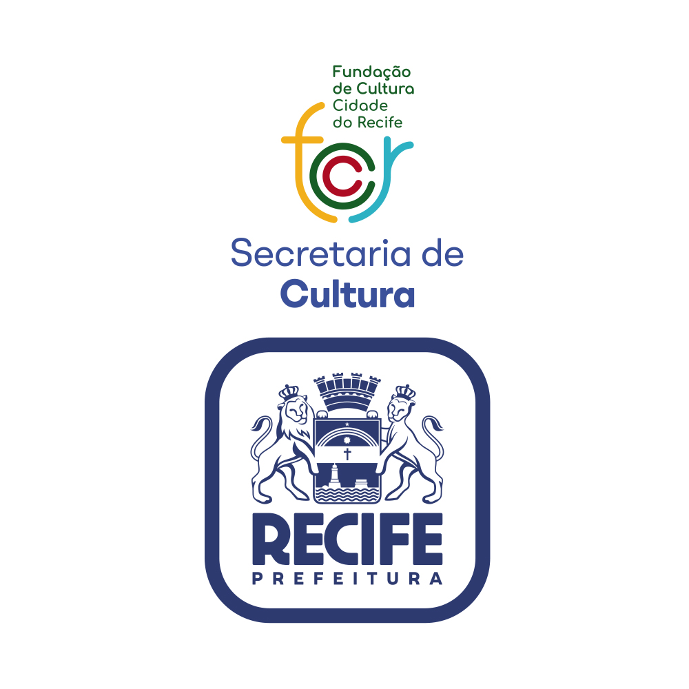 Fundação de Cultura da Cidade do Recife. Secretaria de Cultura. Prefeitura do Recife