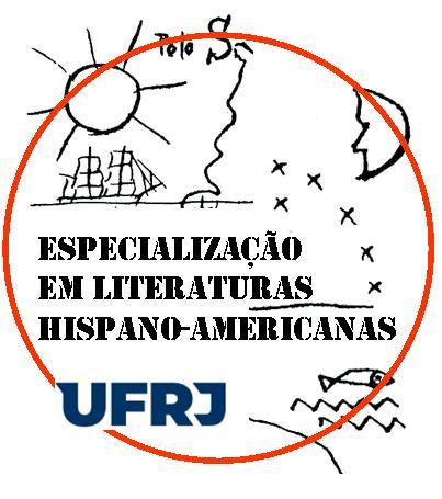 Especialização em Literaturas Hispano-Americanas da Universidade Federal do Rio de Janeiro (UFRJ)