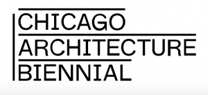Chicago Architecture Biennial